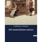 Del materialismo storico, Paperback