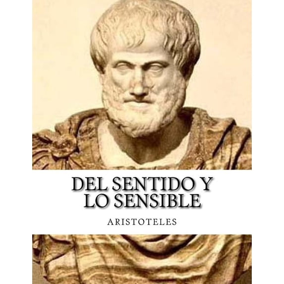 Del sentido y lo sensible (Paperback)