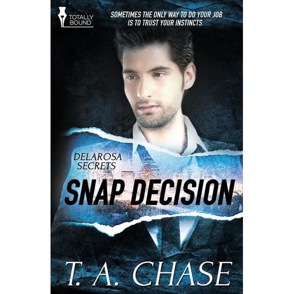 Delarosa Secrets: Snap Decision (Paperback)