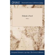 Delaval a Novel; VOL. I Hardcover