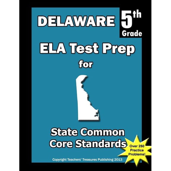 Delaware 5th Grade ELA Test Prep: Common Core Learning Standards, (Paperback)