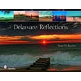 thumbnail image 1 of Delaware Reflections (Hardcover), 1 of 1