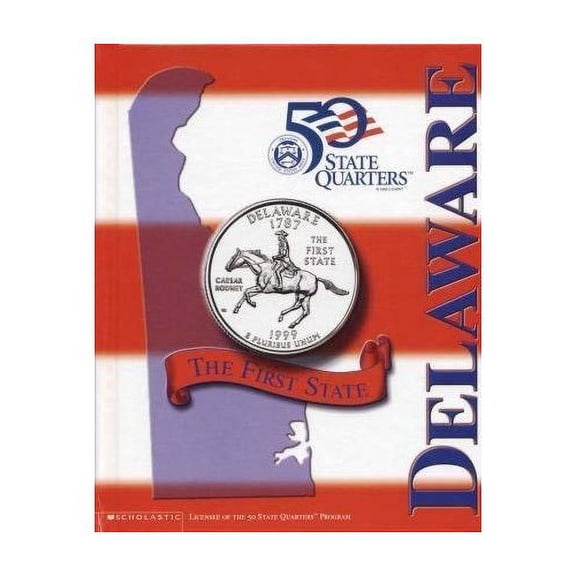 Pre-Owned Delaware: The First State (50 State Quarters series) Paperback