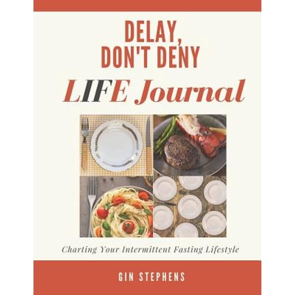 Pre-Owned Delay, Dont Deny LIFE Journal Paperback Gin Stephens