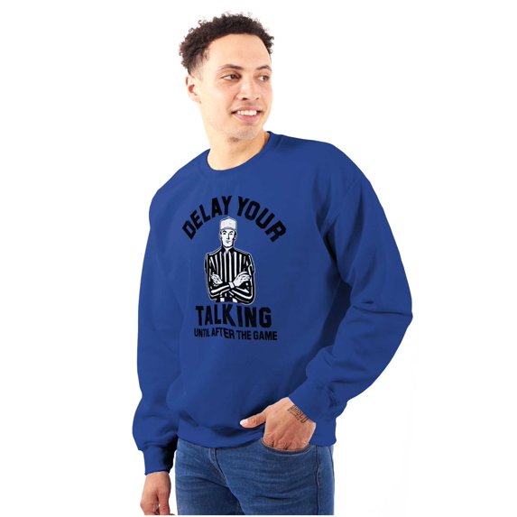 Delay Talking Until After Game Sports Men's Big & Tall Crewneck Sweatshirt Brisco Brands 5X