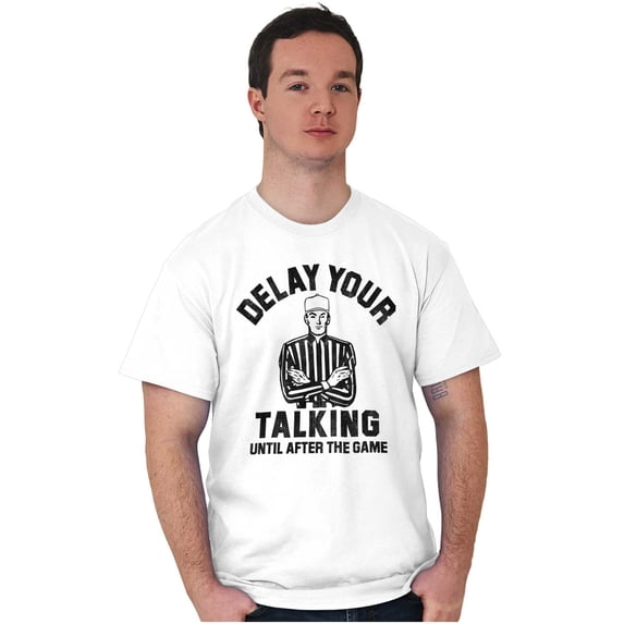 Delay Talking Until After Game Sports Men's Graphic T Shirt Tees Brisco Brands X