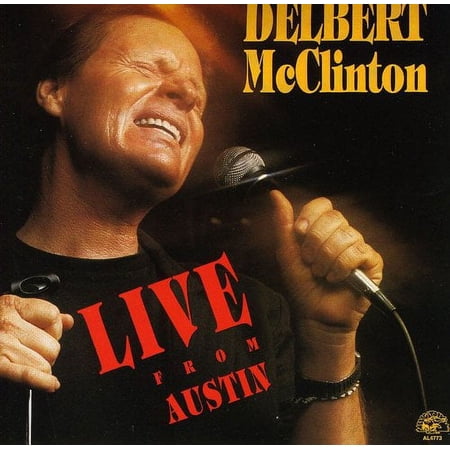 Delbert McClinton - Live from Austin - Music & Performance - CD
