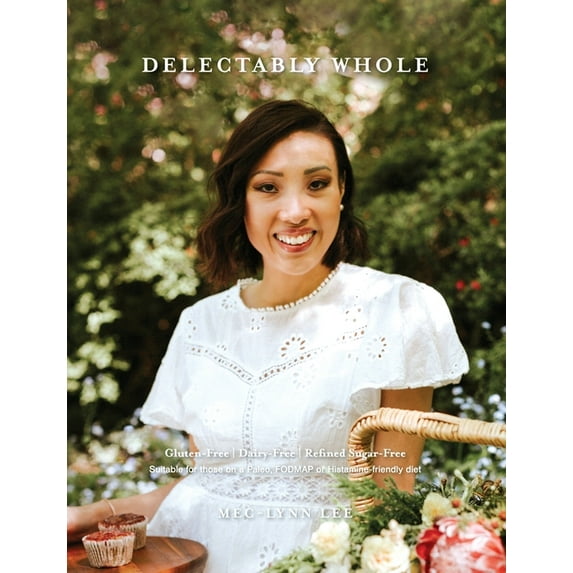 Delectably Whole, (Paperback)