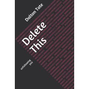 Delete This unfollowing you, Paperback