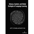 thumbnail image 1 of Deleuze, Guattari, and Global Ecologies of Language Learning, (Hardcover), 1 of 1