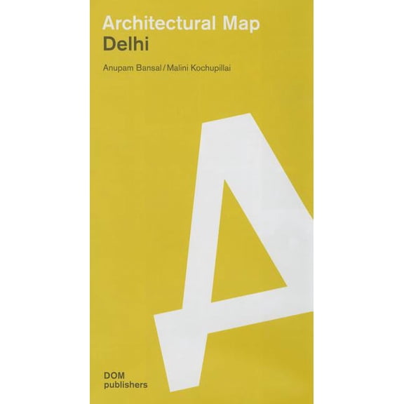 Delhi: Architectural Map (Other)