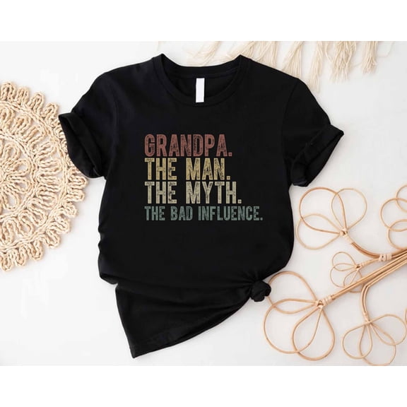 DeliFri Grandpa T-Shirt: The Man, The Myth, The Bad Influence
