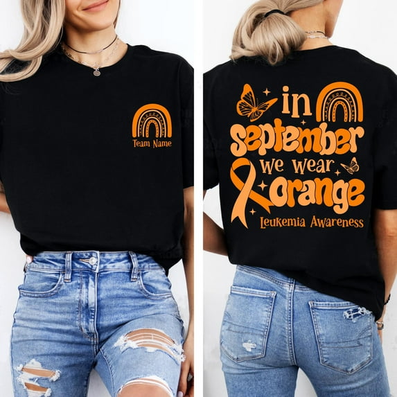 DeliFri In September We Wear Orange T-Shirt, Leukemia Awareness Tee, Orange Ribbon Support Squad T‑T-Shirt, September Awareness, Her Fight Is Our Fight