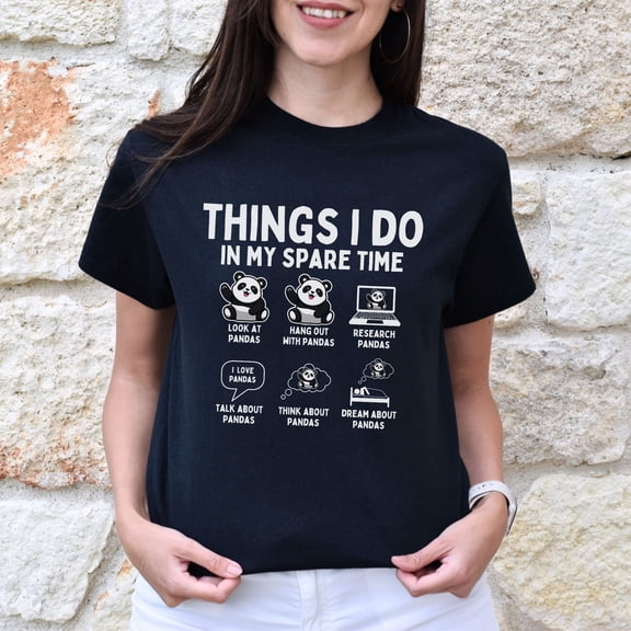 DeliFri Things I Do In My Spare Time Panda Shirt, Animal Lover Tee, Panda Bear T-shirt, Birthday Gift, Asian T-shirt, 2024 Mothers Day Gift
