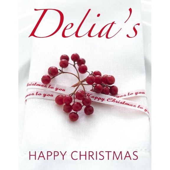 Pre-Owned Delia's Happy Christmas Paperback