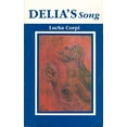 thumbnail image 1 of Pre-Owned Delia's Song (Paperback) 0934770824 9780934770828, 1 of 1