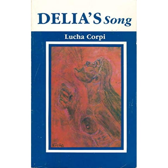Pre-Owned Delia's Song (Paperback) 0934770824 9780934770828