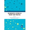 thumbnail image 1 of Deliberative Systems in Theory and Practice, (Paperback), 1 of 1