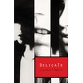 thumbnail image 1 of Delicate (Paperback), 1 of 1