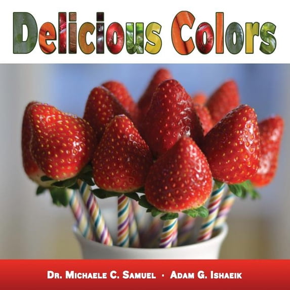 Delicious Colors, (Paperback)