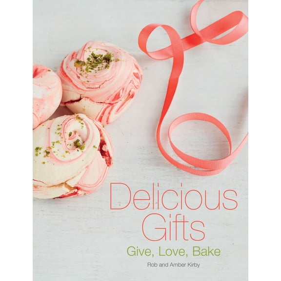 Delicious Gifts (Hardcover)