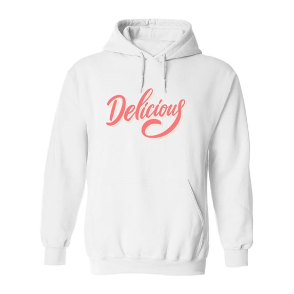 Delicious! Hoodie Women -Image by Shutterstock, Female XX-Large