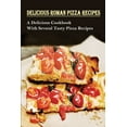 thumbnail image 1 of Delicious Roman Pizza Recipes, 1 of 1