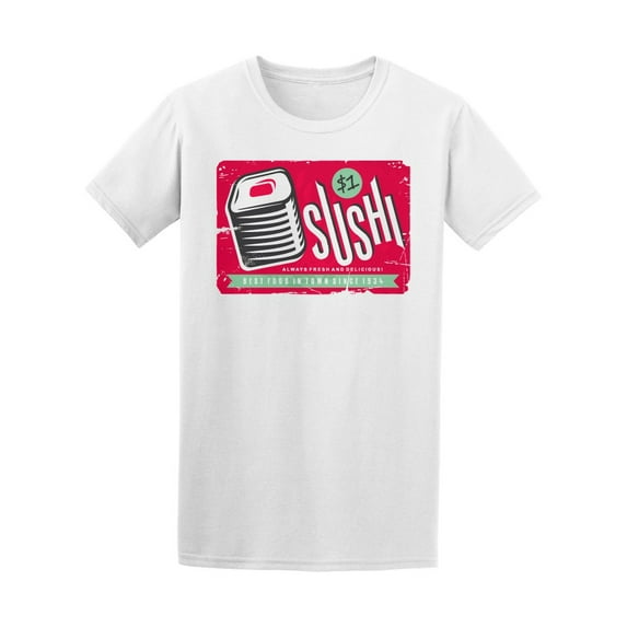 Delicious Sushi Vintage Sign T-Shirt Men -Image by Shutterstock, Male 4X-Large