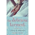 thumbnail image 1 of Pre-Owned Delicious Torment, The : A Story of Submission Paperback, 1 of 1