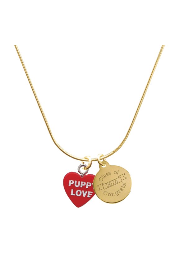 Acrylic Red "Puppy Love / Take a Walk" Heart - Goldtone Engraved Congrats Class of 2026 Charm Necklace, 18"