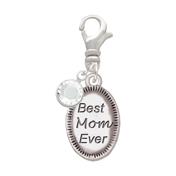 Delight Jewelry Best Mom Ever Oval - Silvertone Clip on Charm with Clear Crystal Drop