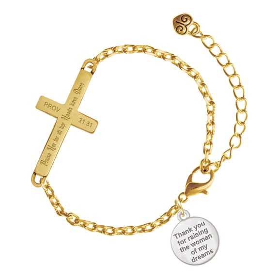 Delight Jewelry Silver-tone Thank You for Raising the Woman of my Dreams - Gold Tone Proverbs 31:31 Praise Her for all Her Hands have Done Engraved Cross Charm Bracelet, 6.5+1.5" Extender