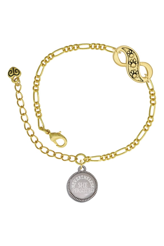 Stainless Steel Disc Nevertheless She Persisted Gold-tone Paw Infinity Link Chain Bracelet, 6"+2" Extender