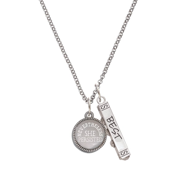 Delight Jewelry Stainless Steel Disc Nevertheless She Persisted Silvertone Best Friends Forever Bar Charm Necklace, 23"