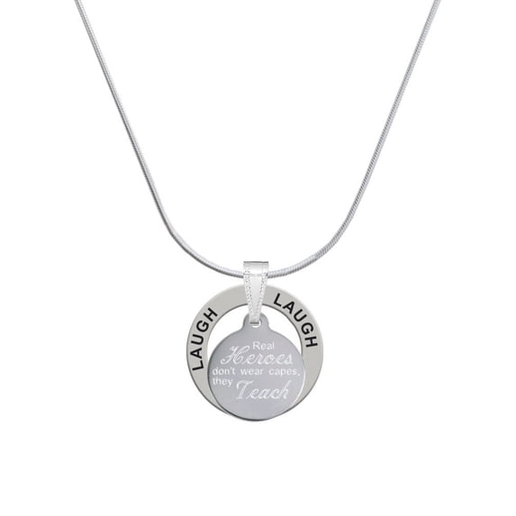 Delight Jewelry Stainless Steel Disc Real Heroes Teach Laugh Ring Charm Necklace, 18"