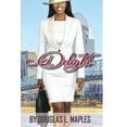 thumbnail image 1 of Delight, (Paperback), 1 of 1
