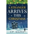 thumbnail image 1 of Delightful Christmas A Stranger Arrives This Christmas, Book 7, (Paperback), 1 of 1