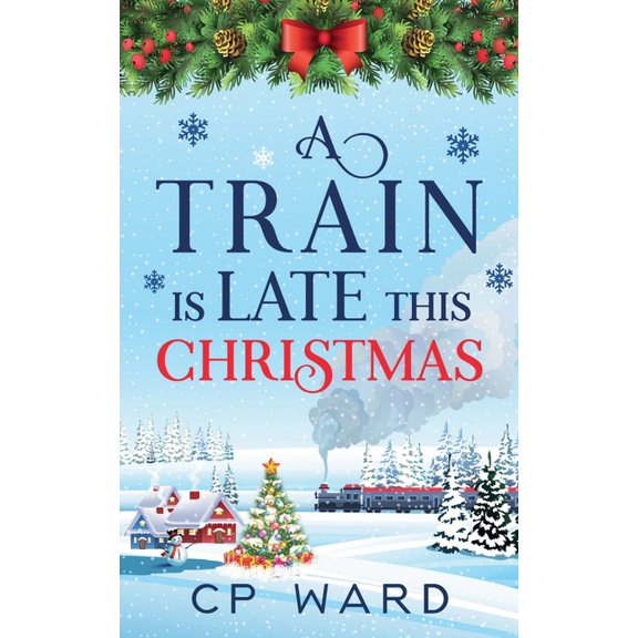 Delightful Christmas A Train is Late This Christmas, Book 8, (Paperback)