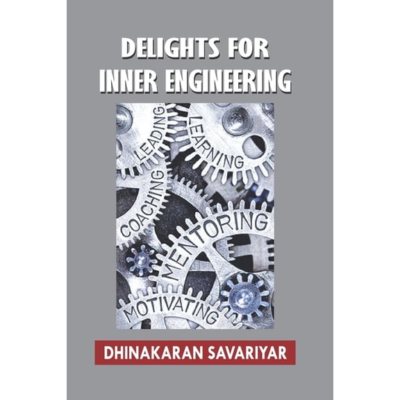 Delights for Inner Engineering
