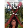 thumbnail image 1 of Delilah Cross, (Paperback), 1 of 1