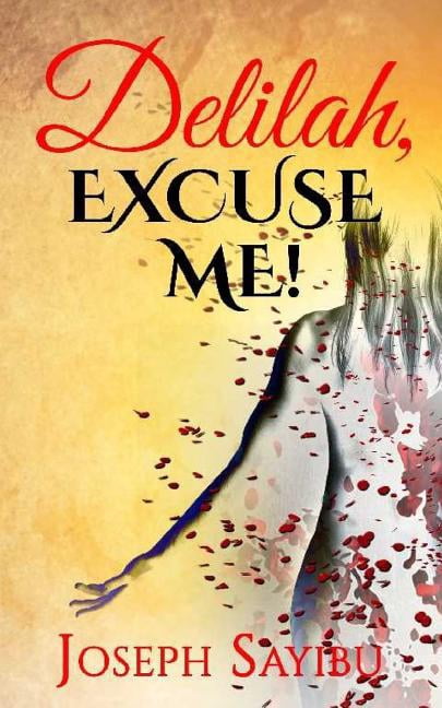 Delilah, Excuse Me! (Paperback)