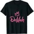 thumbnail image 1 of Delilah the Queen / Pink Crown for Women Called Delilah T-Shirt Black Large, 1 of 5