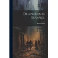 thumbnail image 1 of Delincuente Español (Paperback), 1 of 1