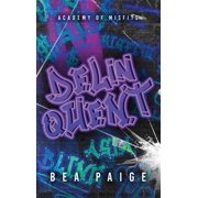 Delinquent, Hardcover