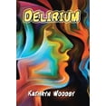 thumbnail image 1 of Delirium (Hardcover), 1 of 1