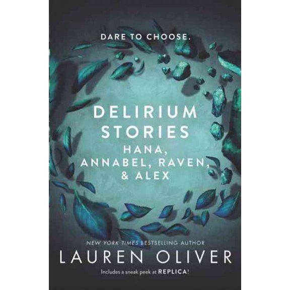 Pre-Owned Delirium Stories: Hana, Annabel, Raven, and Alex (Paperback) 006248432X 9780062484321