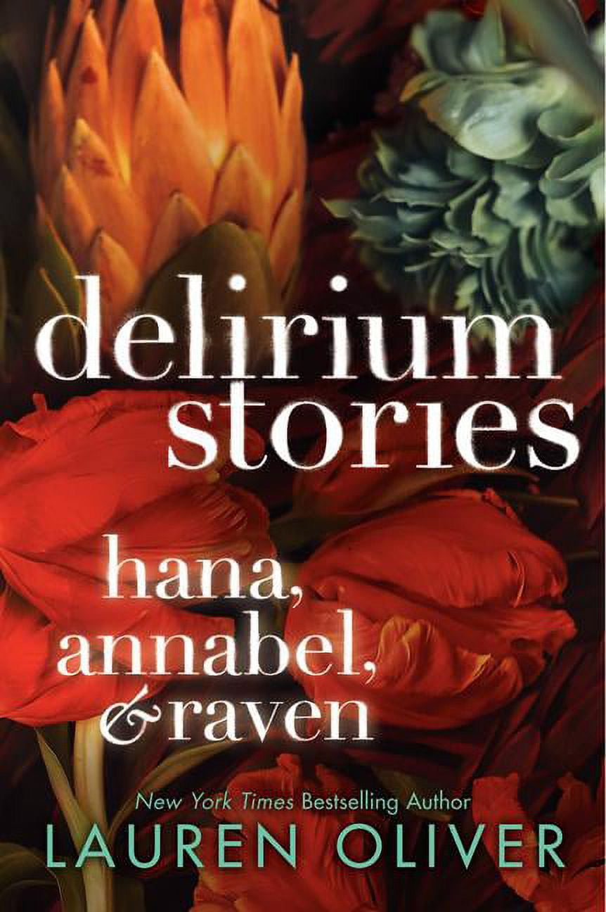 Delirium Trilogy Delirium Stories Hana, Annabel, and Raven (Paperback