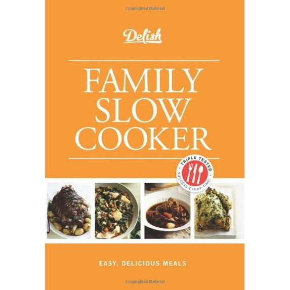 Pre-Owned Delish Family Slow Cooker: Easy, Delicious Meals (Unknown) 1588169332 9781588169334