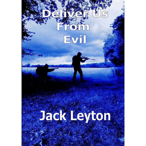Deliver Us From Evil, (Paperback)