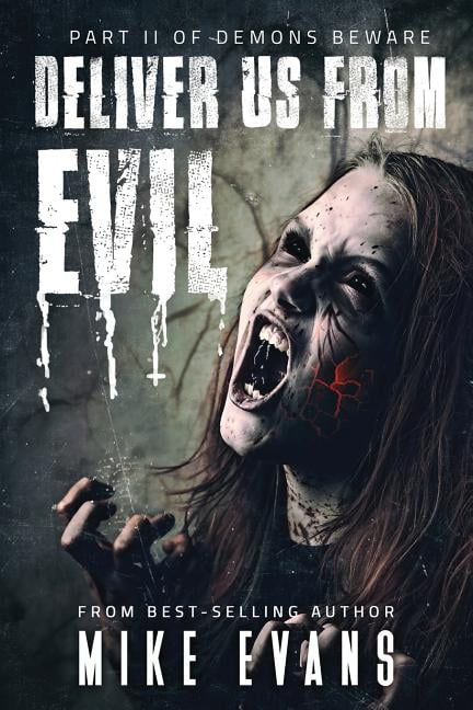 Deliver Us From Evil (Paperback) by Mike Evans